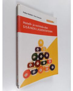 Kirjailijan Pekka Heikkilä käytetty kirja Hotelli- ja ravintola-alan sisäinen laskentatoimi