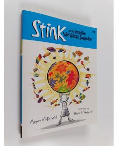 Kirjailijan Megan McDonald käytetty kirja Stink and the Incredible Super-Galactic Jawbreaker