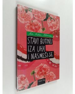 Kirjailijan Ann-Helen Attianese käytetty kirja Stavi butinu iza uha i nasmeši se