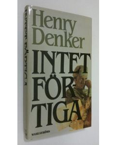 Kirjailijan Henry Denker käytetty kirja Intet förtiga