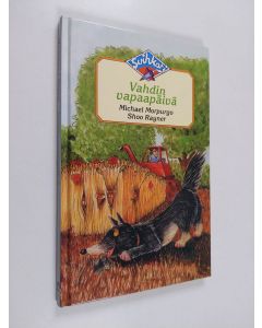 Kirjailijan Michael Morpurgo käytetty kirja Vahdin vapaapäivä