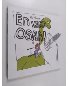 Kirjailijan Milla Paloniemi käytetty kirja En vaan osaa! II