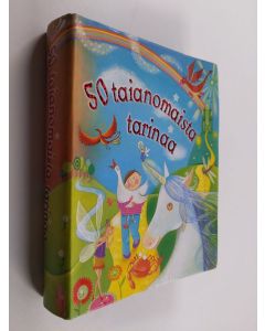 käytetty kirja 50 taianomaista tarinaa