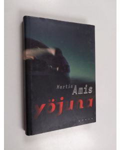 Kirjailijan Martin Amis käytetty kirja Yöjuna