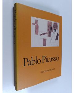 käytetty kirja Pablo Picasso : Moderna Museet, Stockholm 15/10 1988-8/1 1989