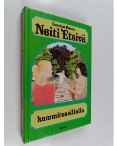 Kirjailijan Carolyn Keene käytetty kirja Neiti Etsivä kummitussillalla