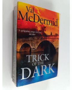Kirjailijan Val McDermid käytetty kirja Trick of the dark
