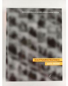 Kirjailijan Asta Rossi käytetty kirja Kulttuuristrategia