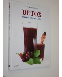 Kirjailijan Ulrika Davidsson käytetty kirja Detox : puhdista kehosi ja laihdu