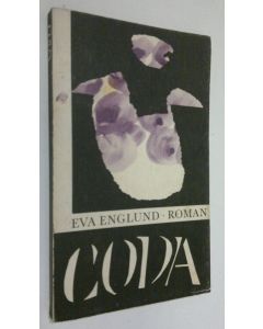 Kirjailijan Eva Englund käytetty kirja Coda