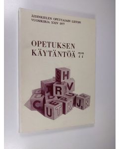 käytetty kirja Opetuksen käytäntöä 77