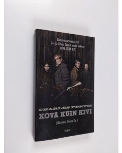 Kirjailijan Charles Portis käytetty kirja Kova kuin kivi