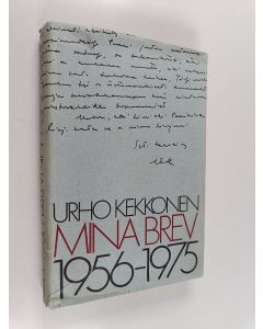 Kirjailijan Urho Kekkonen käytetty kirja Mina brev 1956-1975