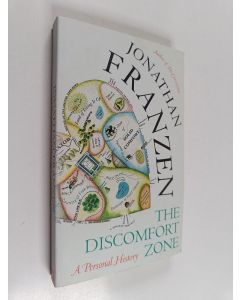 Kirjailijan Jonathan Franzen käytetty kirja The Discomfort Zone : A Personal History