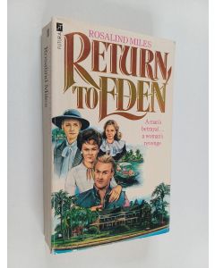 Kirjailijan Rosalind Miles käytetty kirja Return to Eden