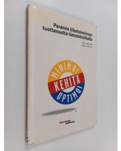 Kirjailijan Pertti Järvenpää käytetty kirja Paranna liiketoiminnan tuottavuutta tietotekniikalla
