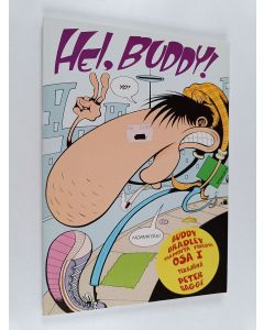 Kirjailijan Peter Bagge käytetty kirja Hei, Buddy!