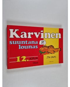 Kirjailijan Jim Davis käytetty kirja Karvinen suuntana lounas