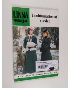 käytetty teos Linnasarja 9/1974 : Unohtumattomat vuodet