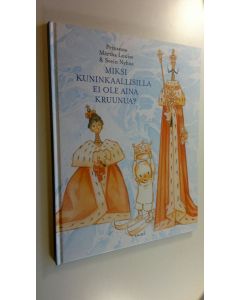Kirjailijan prinsessa Märtha Louise uusi kirja Miksi kuninkaallisilla ei ole aina kruunua (UUSI)