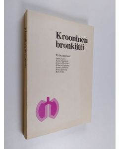 Kirjailijan Esko Huhti käytetty kirja Krooninen bronkiitti - symposiumi Tuusula 19.-20. maaliskuuta 1976