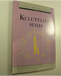 Tekijän Jari Linhala  käytetty kirja Kuluttajansuoja
