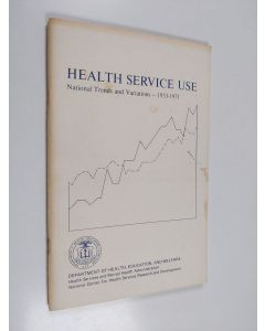 käytetty teos Health service use : national trends and variations [1953-1971]