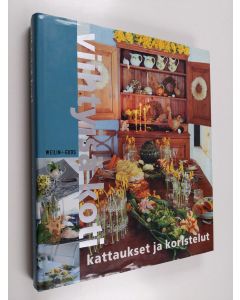 käytetty kirja Viihtyisä koti Kattaukset ja koristelut