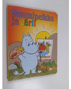 Kirjailijan Heidi Bruhn käytetty kirja Muumipeikko ja värit