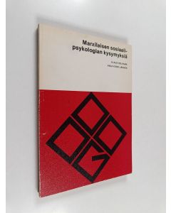 käytetty kirja Marxilaisen sosiaalipsykologian kysymyksiä