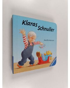 Kirjailijan Gunilla Hansson käytetty kirja Klaras Schnuller
