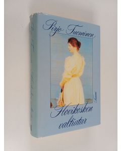 Kirjailijan Pirjo Tuominen käytetty kirja Hovikosken valtiatar