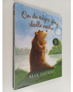 Kirjailijan Max Lucado käytetty kirja Om du någon gång skulle undra