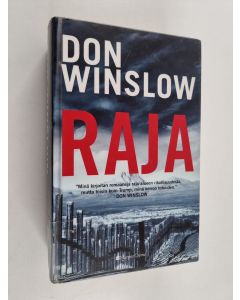 Kirjailijan Don Winslow käytetty kirja Raja
