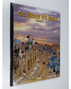 Kirjailijan Frederic Bremaud käytetty kirja Leon Tolstoi : Guerre et Paix - tome 2