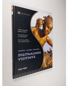 Kirjailijan Vesa Keränen käytetty kirja Digitaalinen viestintä