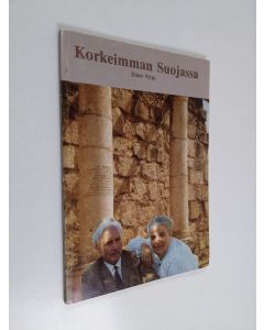 Kirjailijan Einar Virjo käytetty kirja Korkeimman suojassa