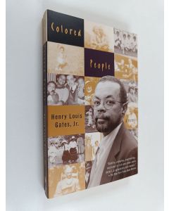 Kirjailijan Henry Louis Gates, Jr. käytetty kirja Colored People - A Memoir