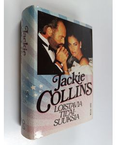Kirjailijan Jackie Collins käytetty kirja Loistavia tilaisuuksia
