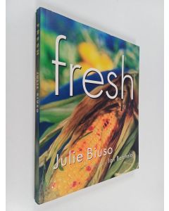 Kirjailijan Julie Biuso käytetty kirja Fresh