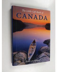 Kirjailijan Claire Leila Philipson käytetty kirja The Little Gift Book of Canada