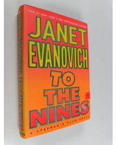 Kirjailijan Janet Evanovich käytetty kirja To the nines