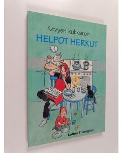 Kirjailijan Lotten Thörngren käytetty kirja Kevyen kukkaron helpot herkut