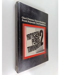 Kirjailijan Onerva Vartiainen & Eero Voutilainen ym. käytetty kirja Yrityksen perustoiminnot 2