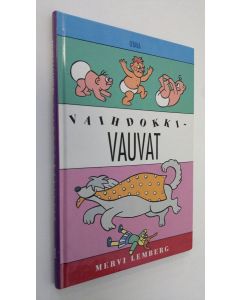 Kirjailijan Mervi Lemberg käytetty kirja Vaihdokkivauvat