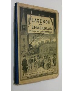 Kirjailijan J. M. Ambrosius käytetty kirja Läsebok för småskolan : omarbetad rikt illustrerad upplaga