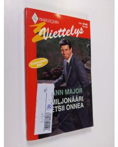 Kirjailijan Ann Major käytetty kirja Miljonääri etsii onnea