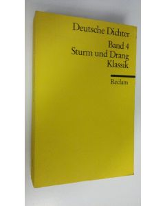 käytetty kirja Deutsche Dichter: Sturm und Drang, Klassik