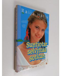 Kirjailijan Raija Harju käytetty kirja Suntiotar selvittää sotkun