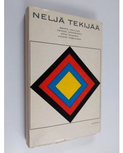 Tekijän Seppo ym. Vallius  käytetty kirja Neljä tekijää